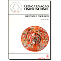 REENCARNACAO E IMORTALIDADE - 2