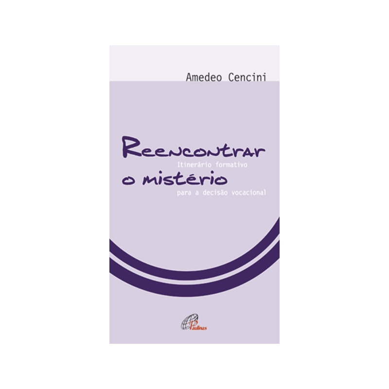 REENCONTRAR O MISTÉRIO