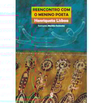 REENCONTRO COM O MENINO POETA