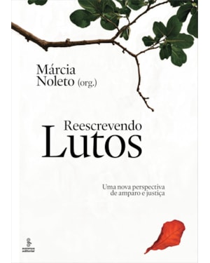 REESCREVENDO LUTOS: UMA NOVA PERSPECTIVA DE AMPARO E JUSTIÇA