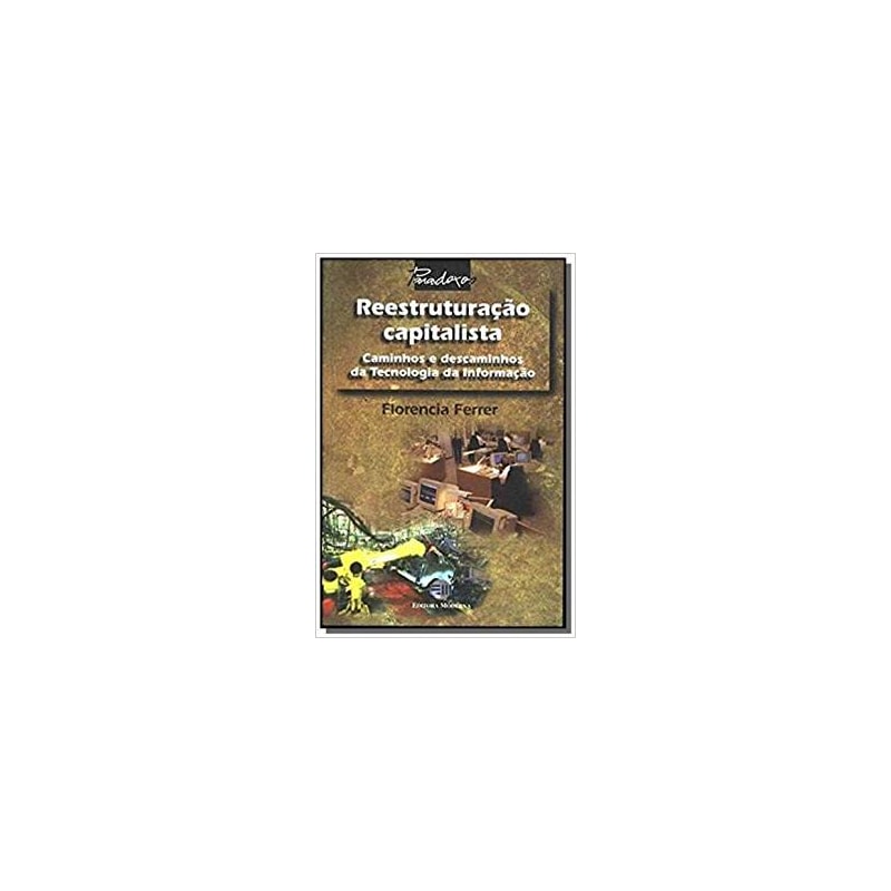 REESTRUTURACAO CAPITALISTA - 1ª