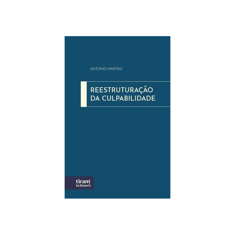 REESTRUTURAÇÃO DA CULPABILIDADE