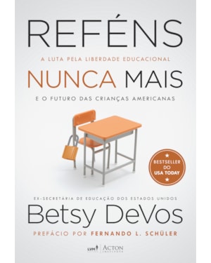 REFÉNS NUNCA MAIS: A LUTA PELA LIBERDADE EDUCACIONAL E O FUTURO DAS CRIANÇAS AMERICANAS