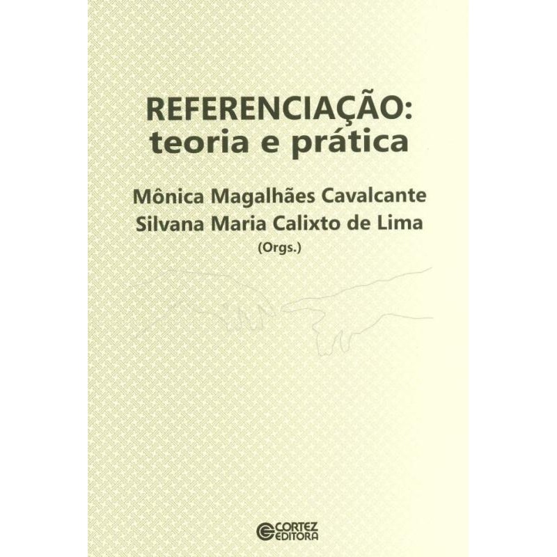 REFERENCIAÇÃO: TEORIA E PRÁTICA