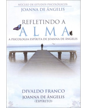 REFLETINDO A ALMA