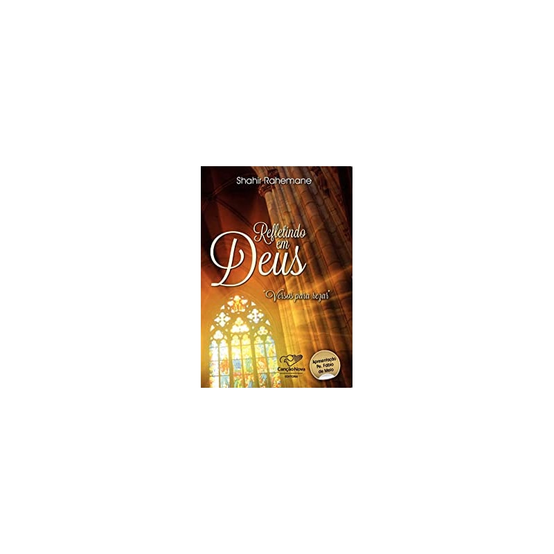 REFLETINDO EM DEUS - VERSOS PARA REZAR