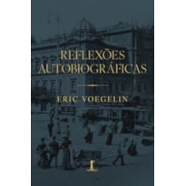 REFLEXÕES AUTOBIOGRÁFICAS