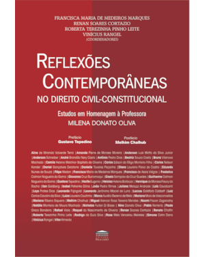Reflexões Contemporâneas no Direito Civil-Constitucional