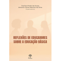 REFLEXÕES DE EDUCADORES SOBRE A EDUCAÇÃO BÁSICA