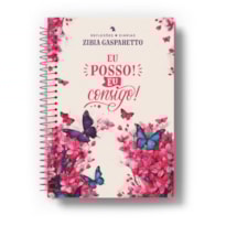 REFLEXÕES DIÁRIAS - EU POSSO! EU CONSIGO!