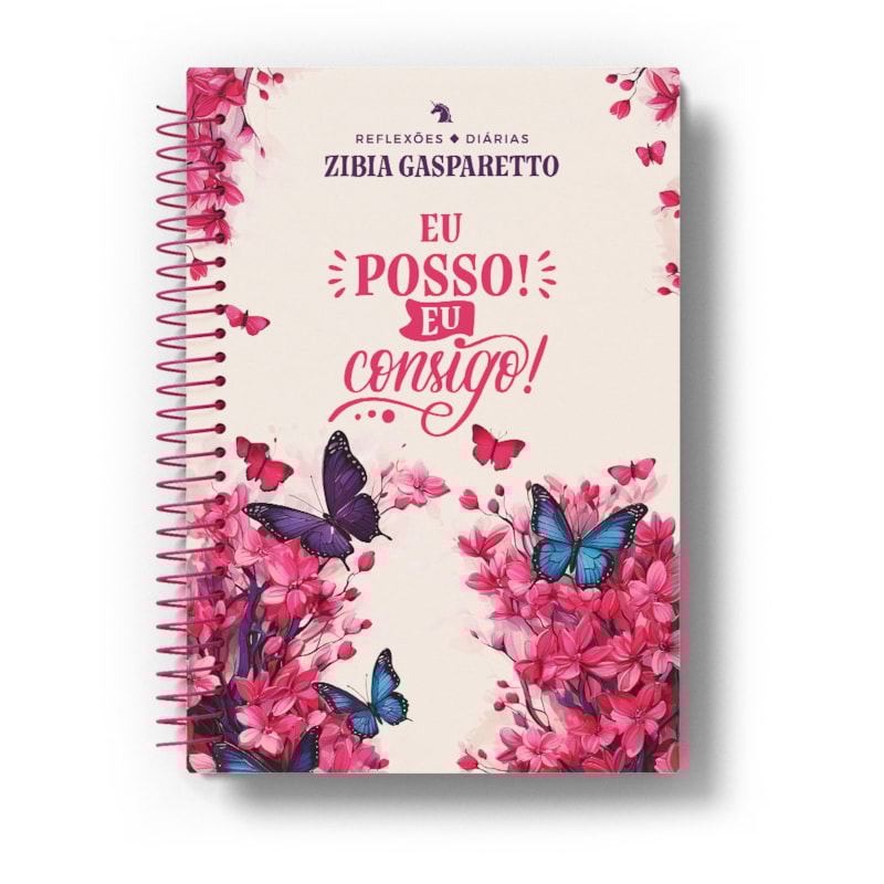 REFLEXÕES DIÁRIAS - EU POSSO! EU CONSIGO!