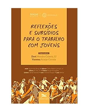 REFLEXÕES E SUBSÍDIOS PARA O TRABALHO COM JOVENS