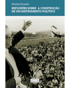 REFLEXÕES SOBRE A CONSTRUÇÃO DE UM INSTRUMENTO POLÍTICO