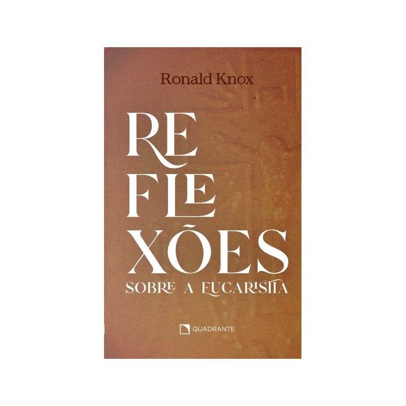 REFLEXÕES SOBRE A EUCARISTIA