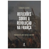 REFLEXOES SOBRE A REVOLUÇAO NA FRANÇA