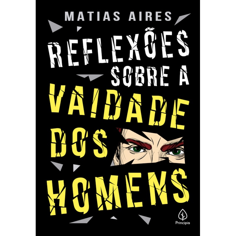 REFLEXÕES SOBRE A VAIDADE DOS HOMENS