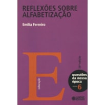 REFLEXÕES SOBRE ALFABETIZAÇÃO