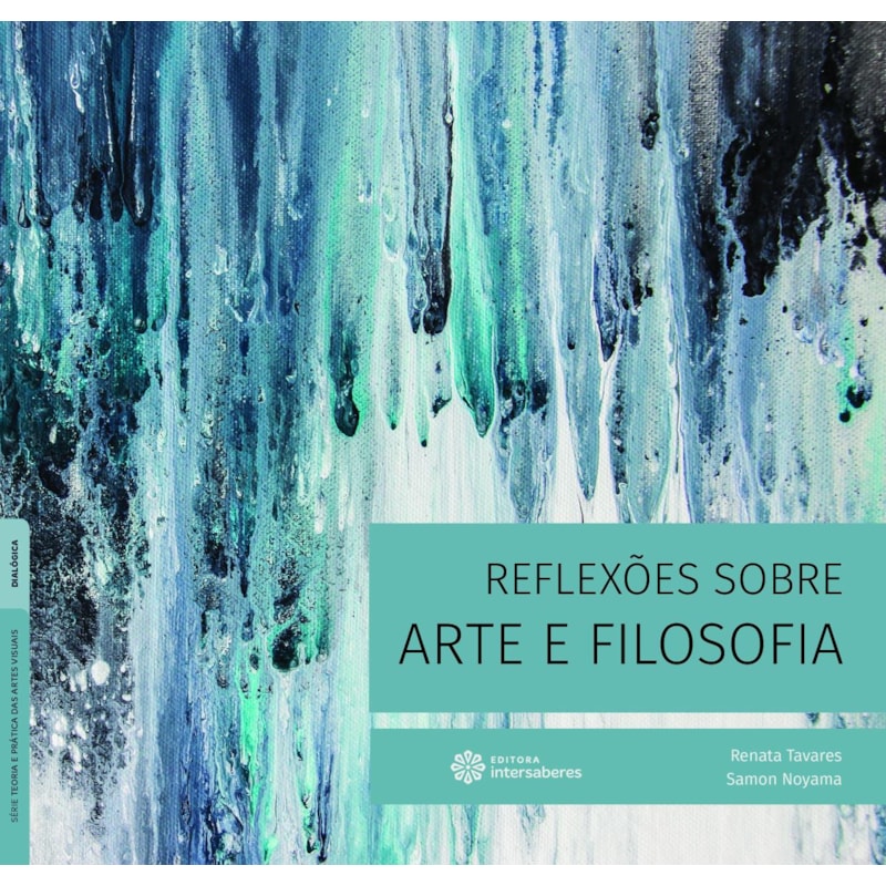 REFLEXÕES SOBRE ARTE E FILOSOFIA