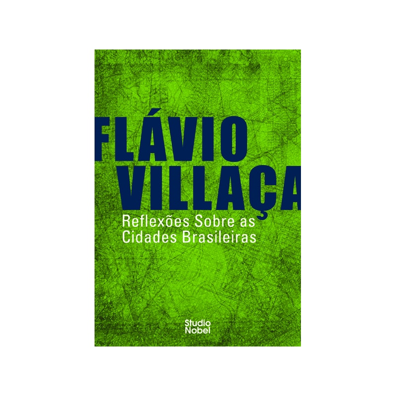 REFLEXÕES SOBRE AS CIDADES BRASILEIRAS
