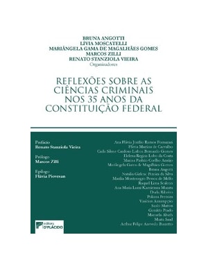 Reflexões sobre as ciências criminais nos 35 anos da Constituição Federal