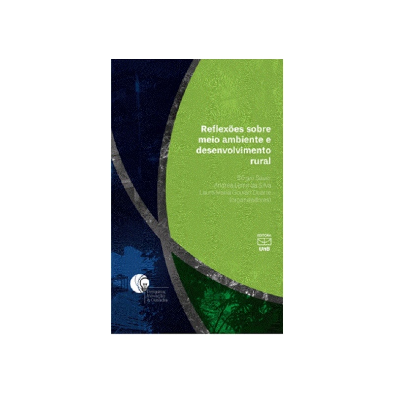 REFLEXÕES SOBRE MEIO AMBIENTE E DESENVOLVIMENTO RURAL