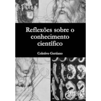 REFLEXÕES SOBRE O CONHECIMENTO CIENTÍFICO