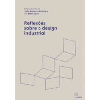 REFLEXÕES SOBRE O DESIGN INDUSTRIAL