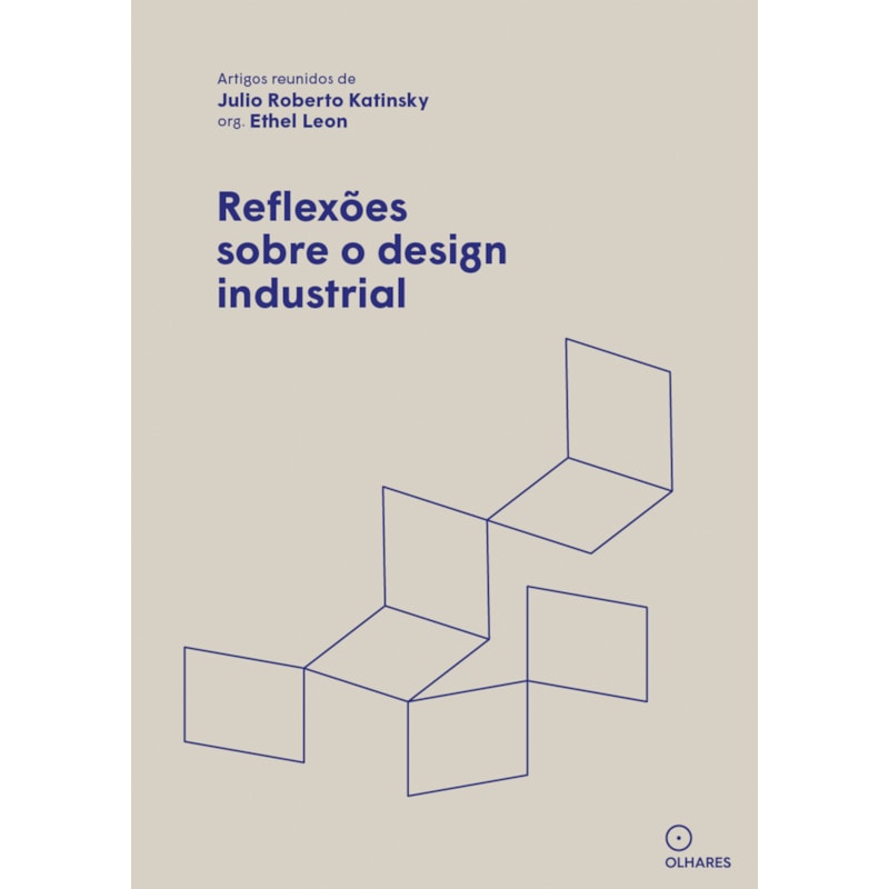 REFLEXÕES SOBRE O DESIGN INDUSTRIAL