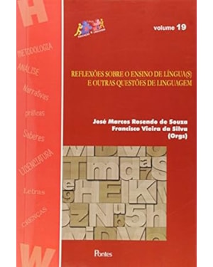REFLEXOES SOBRE O ENSINO DE LINGUAS E OUTRAS QUESTOES DE LINGUAGEM VOL 19