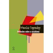 REFLEXÕES SOBRE O SOCIALISMO - 8ª EDIÇÃO