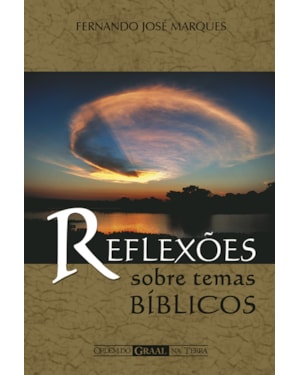 REFLEXÕES SOBRE TEMAS BÍBLICOS