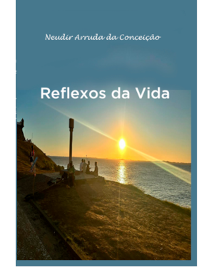 Reflexos da vida