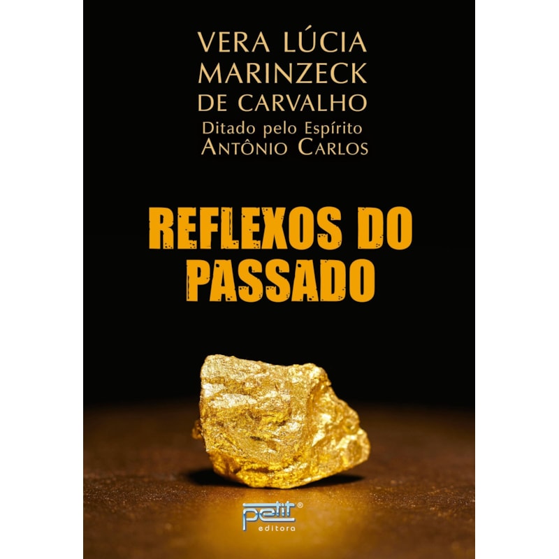 REFLEXOS DO PASSADO