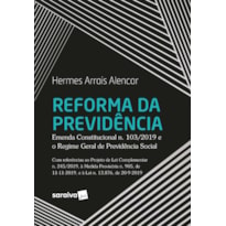 REFORMA DA PREVIDÊNCIA - 1ª EDIÇÃO 2020
