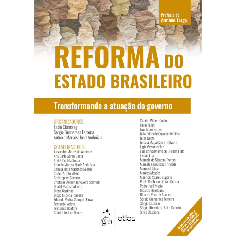 REFORMA DO ESTADO BRASILEIRO - TRANSFORMANDO A ATUAÇÃO DO GOVERNO
