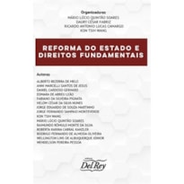 REFORMA DO ESTADO E DIREITOS FUNDAMENTAIS