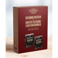 REFORMA POLÍTICA E DIREITO ELEITORAL CONTEMPORÂNEO