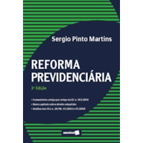 REFORMA PREVIDENCIÁRIA - 3ª EDIÇÃO 2020