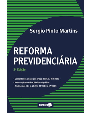 REFORMA PREVIDENCIÁRIA - 3ª EDIÇÃO 2020