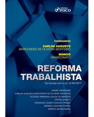 REFORMA TRABALHISTA - LEI 13467 2017