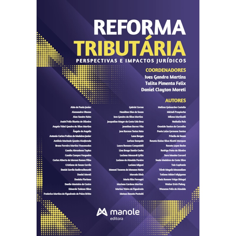 REFORMA TRIBUTÁRIA: PERSPECTIVAS E IMPACTOS JURÍDICOS