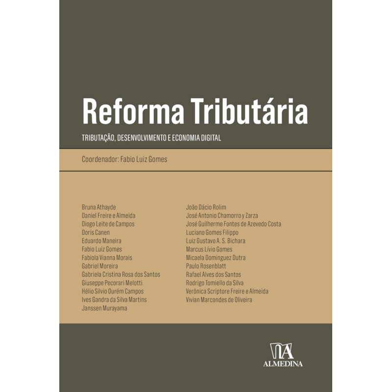 Reforma tributária: tributação, desenvolvimento e economia digital