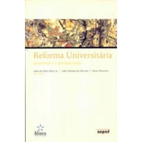 REFORMA UNIVERSITARIA: DIMENSOES E PERSPECTIVAS - 1 REFORMA UNIVERSITARIA: DIMENSOES E PERSPECTIVAS - 1