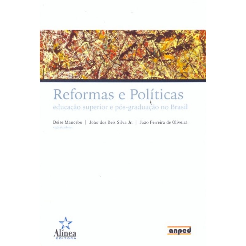 REFORMAS E POLITICAS: EDUCACAO SUPERIOR E POS-GRADUACAO NO BRASIL - 1