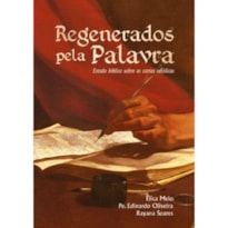REGENERADOS PELA PALAVRA