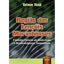 REGIÃO DOS LENÇÓIS MARANHENSES