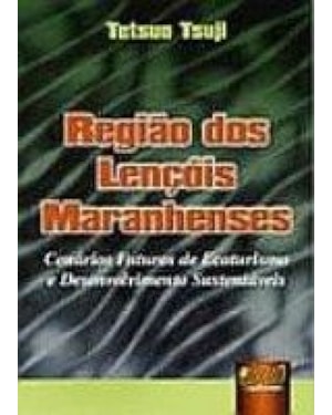 REGIÃO DOS LENÇÓIS MARANHENSES