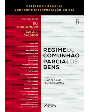 REGIME DE COMUNHÃO PARCIAL DE BENS 1ª ED - 2022: CONFORME INTERPRETAÇÃO DO STJ