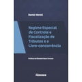 REGIME ESPECIAL DE CONTROLE E FISCALIZAÇÃO DE T...