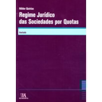 Regime jurídico das sociedades por quotas: anotado